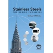 Stainless Steels for Design Engineers